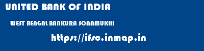 UNITED BANK OF INDIA  WEST BENGAL BANKURA SONAMUKHI   ifsc code